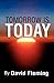 Tomorrow is Today