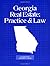 Georgia Real Estate: Practice & Law