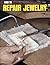 How to Repair Jewelry (Gembooks)