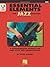 Essential Elements for Jazz Ensemble – Bass | Comprehensive Beginner Jazz Method with Online Audio, Play-Along Tracks, and Full Band Arrangements | ... Scales, and Jazz Theory (Instrumental Jazz)