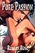 Pure Passion