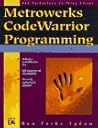 Metrowerks Codewarrior Programming for Windows Metrowerks Codewarrior Programming for Windows
