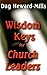 Wisdom Keys for Church Leaders