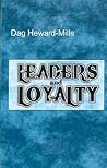 Leaders and Loyalty