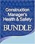 Construction Manager's Health & Safety Bundle by Phil  Hughes