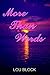 More Than Words by Lou Block