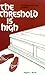 Threshold Is High by Doyle C. Book