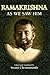 Ramakrishna As We Saw Him by Chetanananda