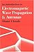 An Introduction To Electromagnetic Wave Propagation And Antennas