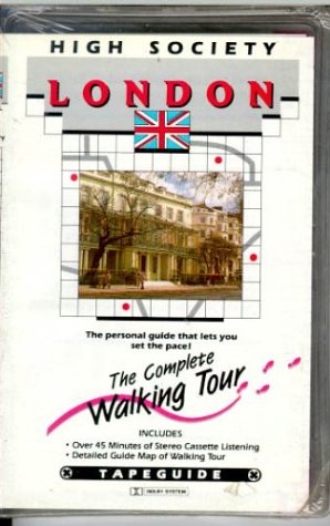 High Society London (Walking Tours)
