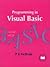 Programming in Visual Basic (Complete Course Texts)