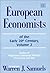 European Economists of the Early 20th Century, Volume 2: Studies of Neglected Continental Thinkers of Germany and Italy