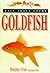 All About Your Goldfish (All About Your...Series)