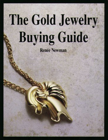 The Gold Jewelry Buying Guide (Paperback)
