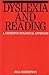 Dyslexia and Reading: A Neu...