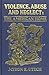 Violence, Abuse and Neglect: The American Home