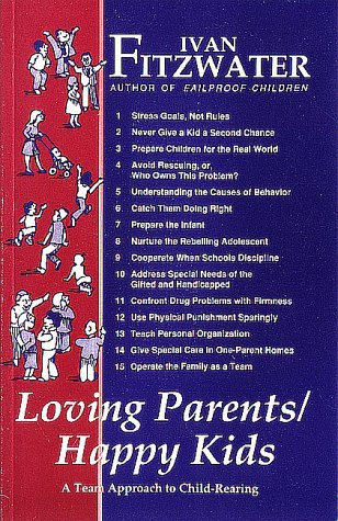 Loving Parents Happy Kids (Paperback)