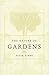 Nature of Gardens by Peter Timms