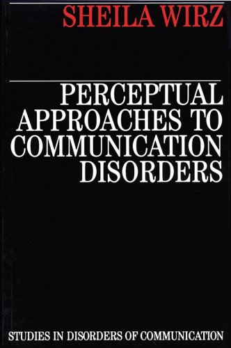 Perceptual Approaches to Communication Disorders (Paperback)