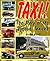 Taxi!: The Story of the 'Lo...