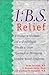 IBS Relief: A Doctor, a Die...