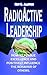 Radioactive Leadership