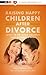 Raising Happy Children After Divorce by Nancy Fishman