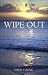 Wipe Out by Chris Young