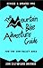 The Mountain Bike Adventure Guide for the Sun Valley Area by John Zilly
