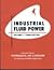 Industrial Fluid Power, Vol. 3: Advanced Text on Hydraulics, Air & Vacuum for Industrial and Mobile Applications