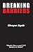 Breaking Barriers