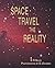 Space Travel - The Reality