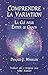 Comprendre LA Variation (French Edition)