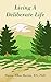 Living a Deliberate Life by Ellen Martin
