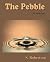 The Pebble