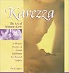 Karezza: The Art of Sensuous Love Karezza: The Art of Sensuous Love