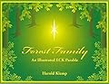 Forest Family: An Illustrated Eck Parable