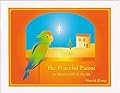 The Peaceful Parrot: An Illustrated Eck Parable