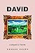 David: A Sequel to Harriet