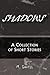 Shadows by M. Lovell