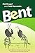 Bent