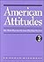 American Attitudes : Who Th...