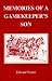 Memories of a gamekeeper's son by Edward Turner