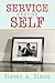 Service Before Self by Steven Simon