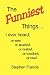 The Funniest Things