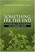 Something Ere The End by Malcolm B. Bowers Something Ere The End by Malcolm B. Bowers