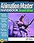 The Animation Master Handbook, Second Edition