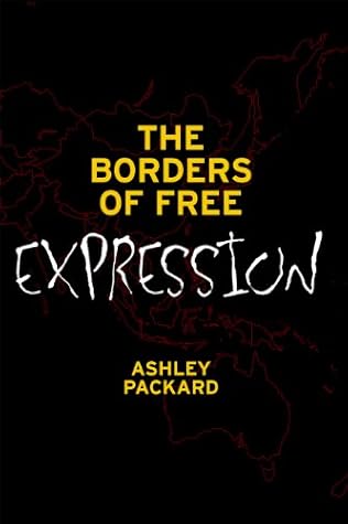 The Borders of Free Expression (The Hampton Press Communication Series: Communication and Law)