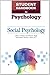 Social Psychology (Student Handbook to Psychology, 7)