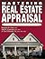 Mastering Real Estate Appraisal